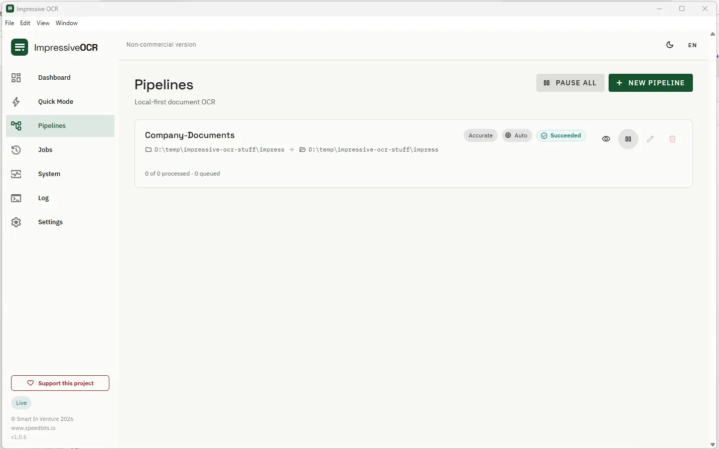 The pipelines list, showing a watched folder and its processing state